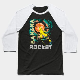 Banana Rocket Flight to the Red Moon Baseball T-Shirt